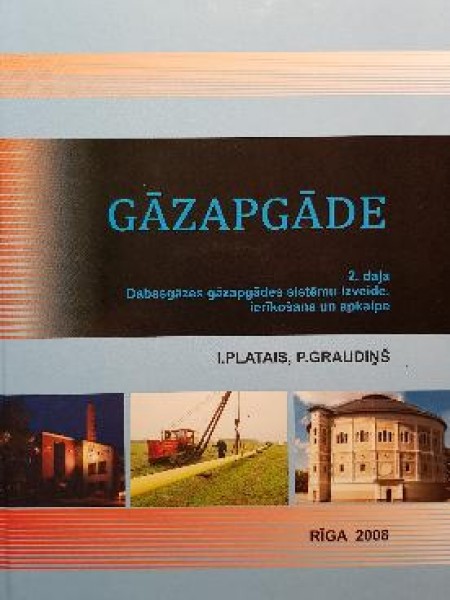 Gāzapgāde 2. daļa