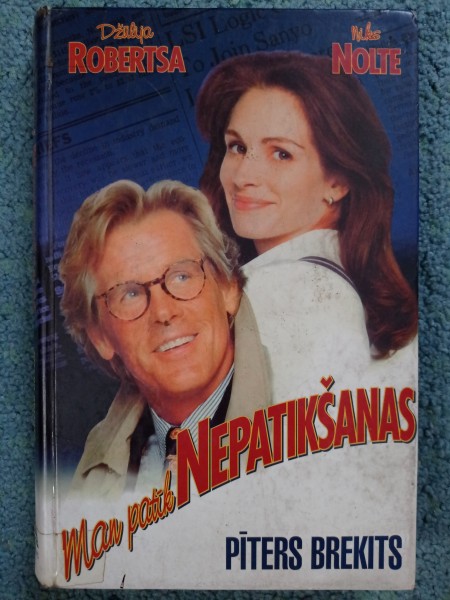 Man patīk nepatikšanas