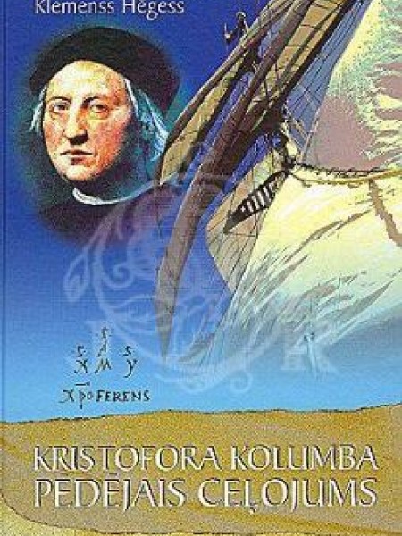 Kristofora Kolumba pēdējais ceļojums