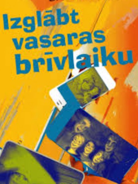 Izglābt vasaras brīvlaiku
