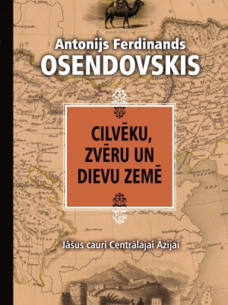 Cilvēku, zvēru un dievu zemē