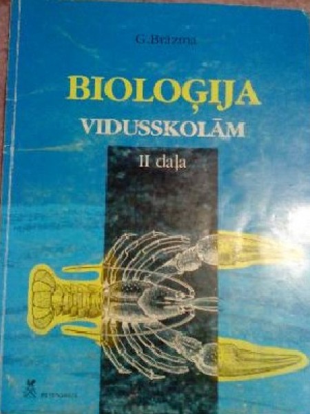 Bioloģija vidusskolām I,II,III.daļa