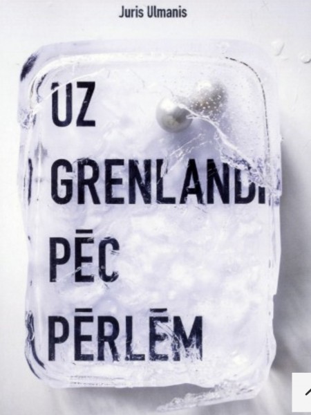 Uz Grenlandi pēc pērlēm