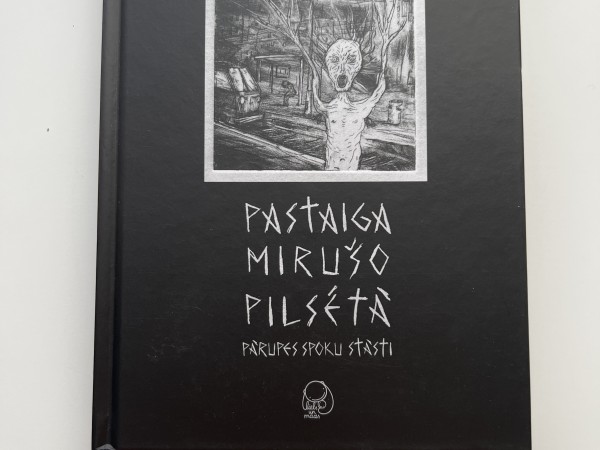 Pastaiga mirušo pilsētā