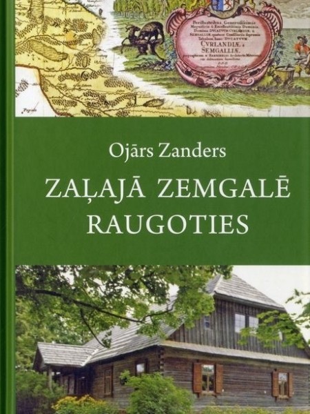 Zaļajā Zemgalē raugoties