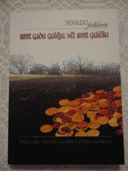 Simt gadu gulēju, vēl simt gulēšu