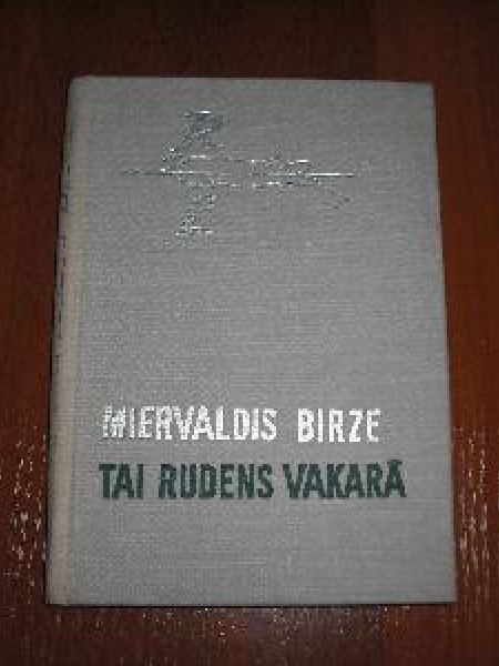 Tai rudens vakarā