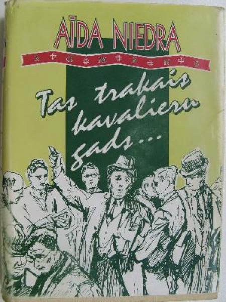 Tas trakais kavalieru gads...