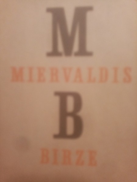 Miervaldis Birze. Dienasgrāmata 07.1989-06.1990