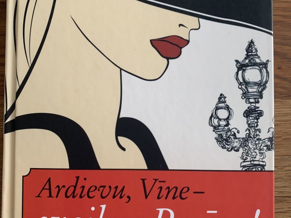 Ardievu, Vīne- sveika, Parīze!