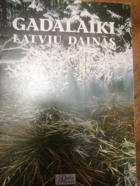 Gadalaiki latvju dainās