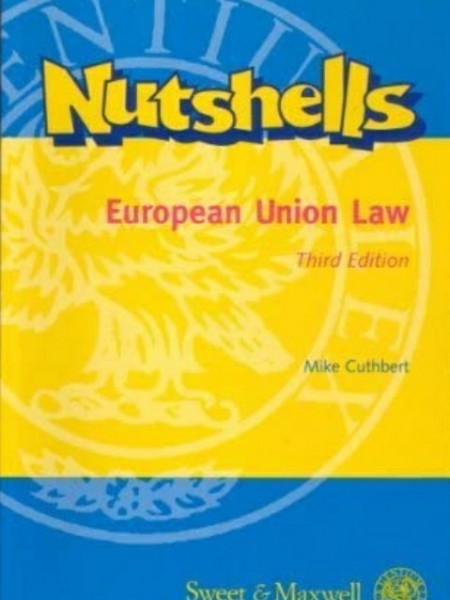 Nutshells European Union Law