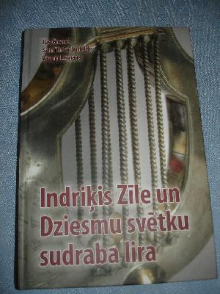 Indriķis Zīle un Dziesmu svētku sudraba lira