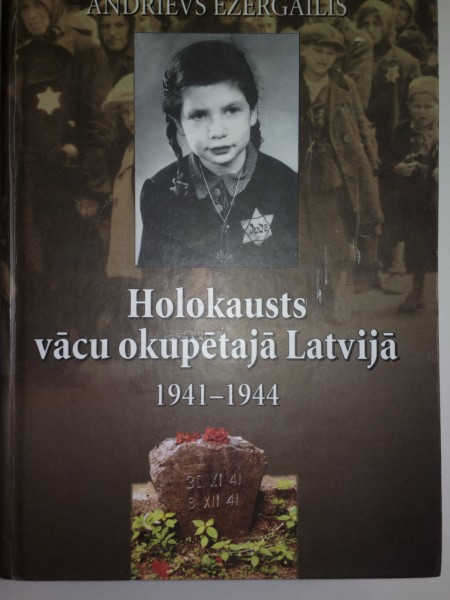 Holokausts vācu okupētajā Latvijā 1491-1944