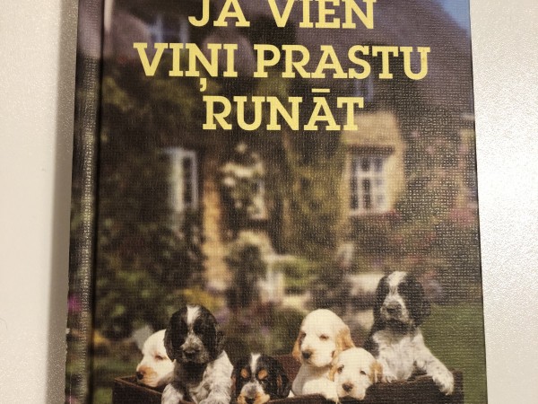 Ja vien viņi prastu runāt