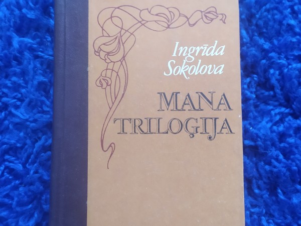 Mana triloģija