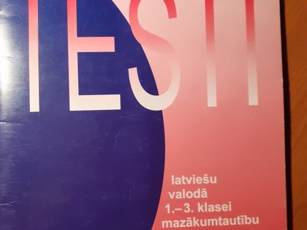 Testi latviešu valodā 1.-3. klasei mazākumtautību skolā