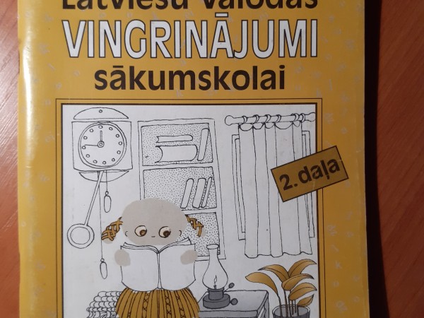 Latviešu valodas vingrinājumi sākumskolai. 2. daļa.