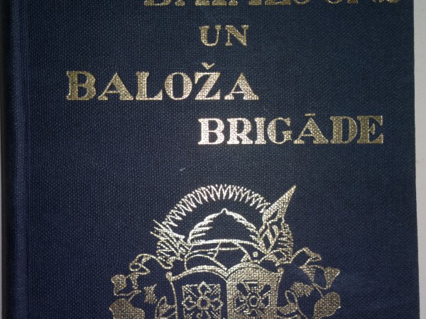 Kalpaka bataljons un Baloža brigāde