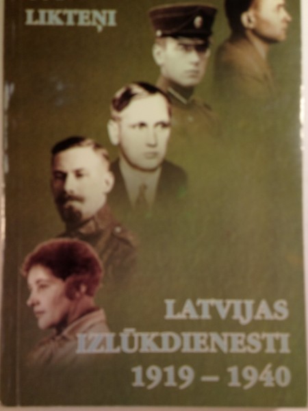 Latvijas izlūkdienesti 1919-1940. 664 likteņi