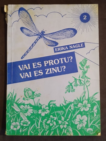 Vai es protu? Vai es zinu?