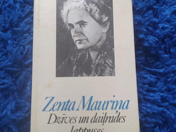 Zenta Mauriņa Dzīves un daiļrades lappuses