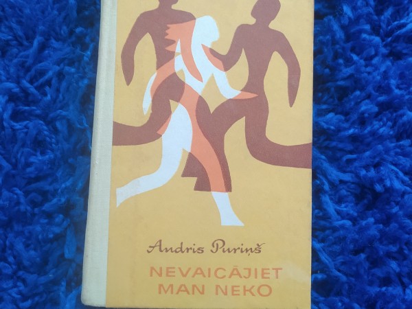 Nevaicājiet man neko