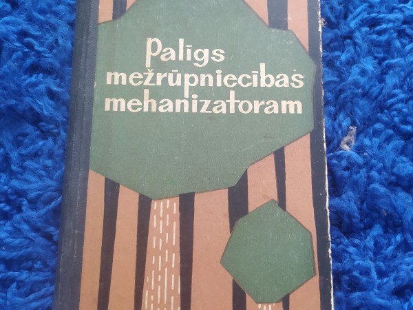 Palīgs mežrūpniecības mehanizatoram