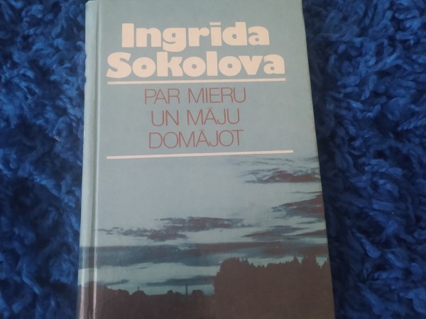 Par mieru un māju domājot