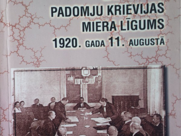 Latvijas -Padomju Krievijas miera līgums 1920.g.11.augustā