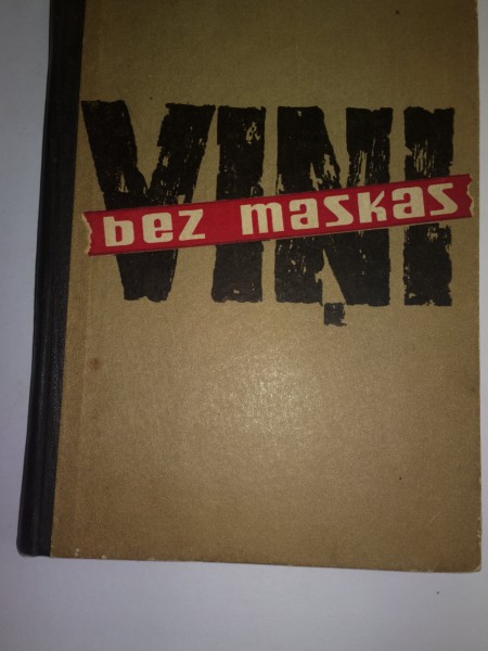 Viņi bez maskas