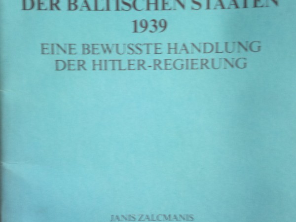 Die preisgabe der Baltischen staaten 1939