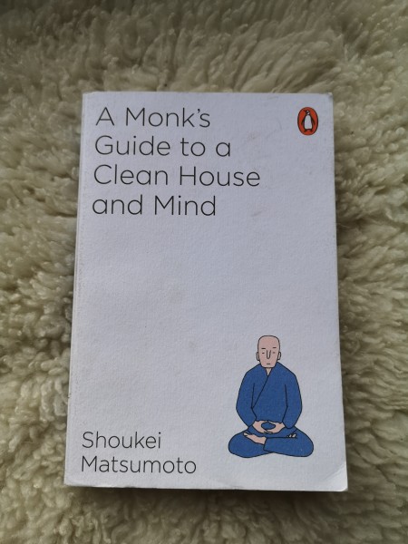 A Monk's Guide to a Clean House and Mind
