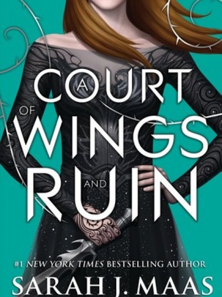 A Court of Wings and Ruin