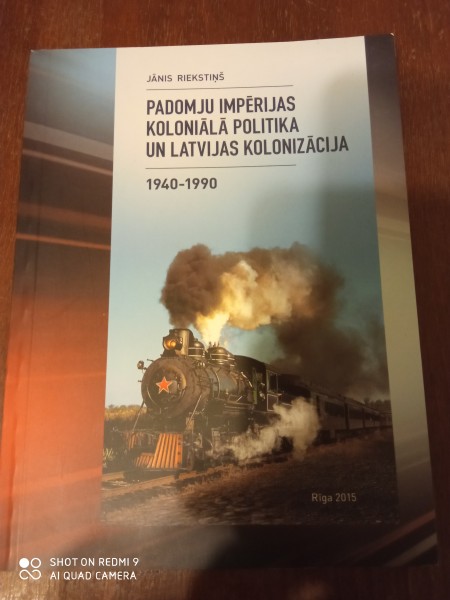 Padomju impērijas koloniālā politika un Latvijas kolonizācija