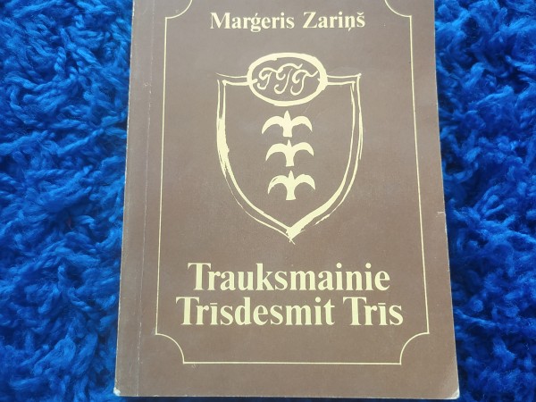 Trauksmainie trīsdesmit trīs
