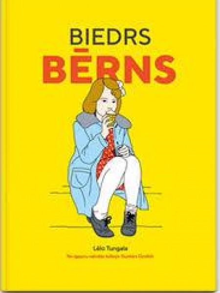 Biedrs bērns un lielie cilvēki