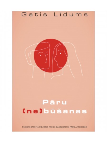 Pāru (ne) būšanas