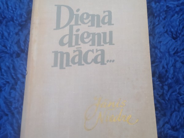 Diena dienu māca...