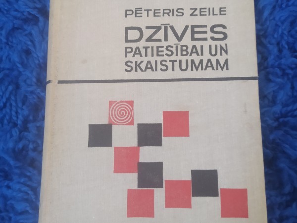 Dzīves patiesībai un skaistumam