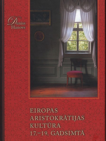 Eiropas aristokrātijas kultūra 17.-19. gadsimtā