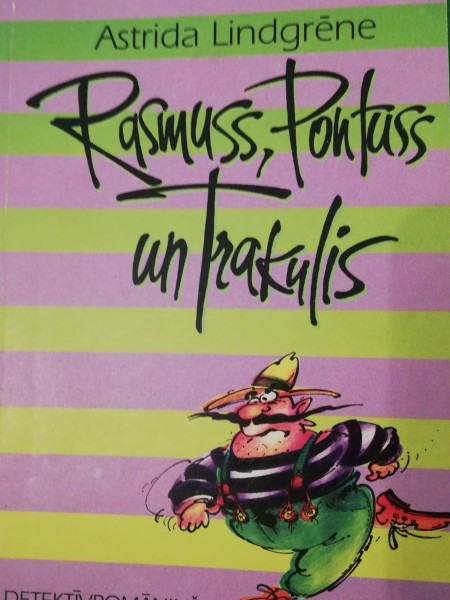 Rasmuss, Pontuss un Trakulis