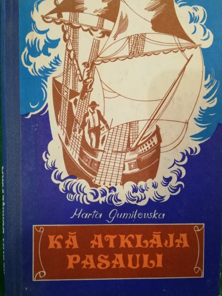 Kā atklāja pasauli