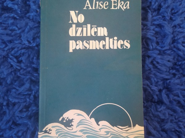 No dzīlēm smelties