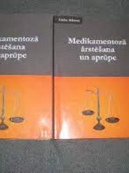 Medikamentozā ārstēšana un aprūpe