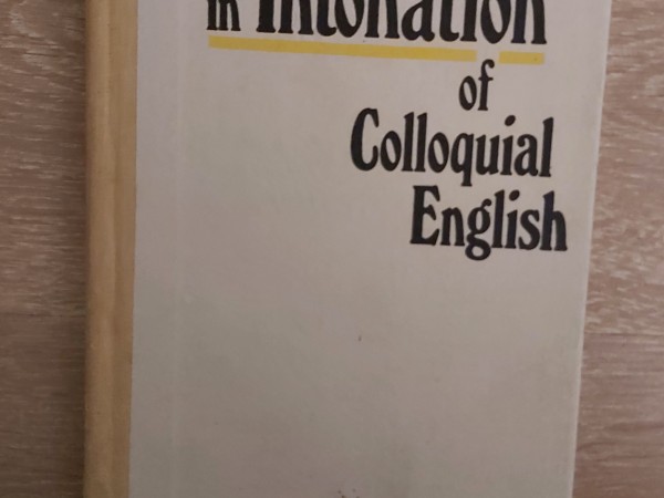 Exercises in Intonation of Colloqial English