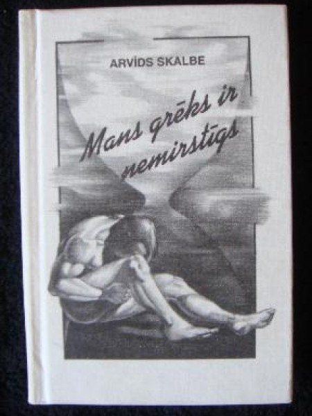 Mans grēks ir nemirstīgs