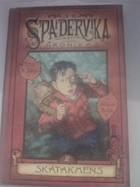 Spaidervikas Hronikas II Skatakmens