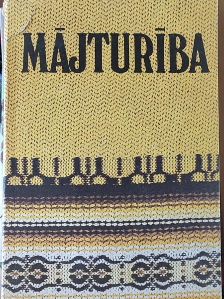 Mājturība. 1. daļa