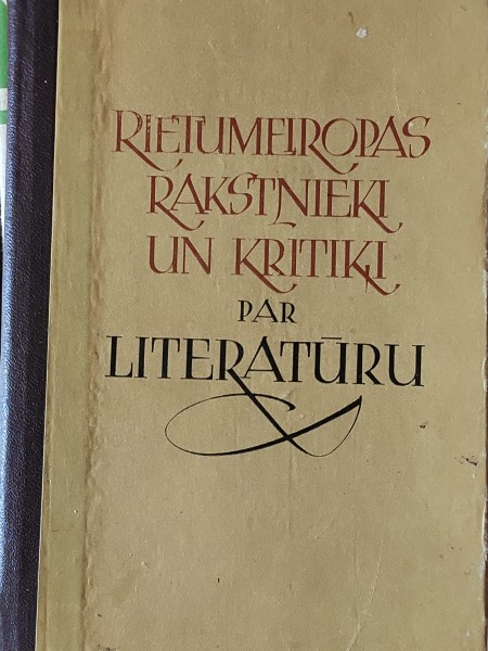 Rietumeiropas rakstnieki un kritiķi par literatūru